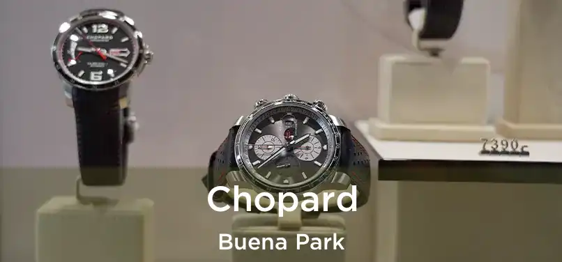 Chopard Buena Park